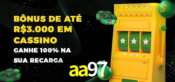aa97 melhor bônus de depósito